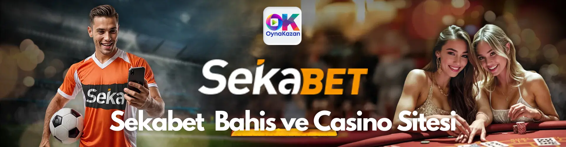 sekabet bahis ve casino sitesi